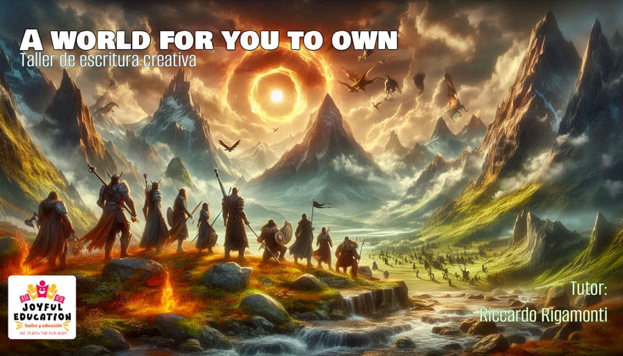 A world for you to own taller de escritura creativa taller de escritura creativa para secundaria y bachillerato